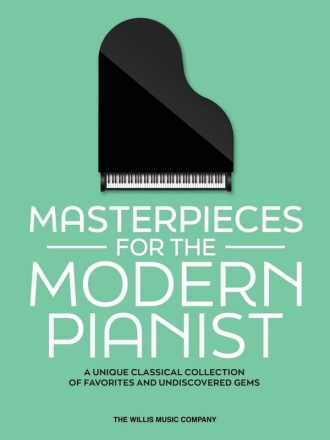 Masterpieces for the Modern Pianist for piano