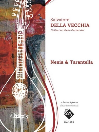 Nenia et Tarantella Plucked Ensemble Set Of Parts