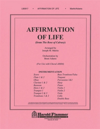 Affirmation of Life from Rose of Calvary Orchestra Partitur + Stimmen