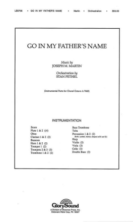 Go in My Father's Name Orchestra Partitur + Stimmen