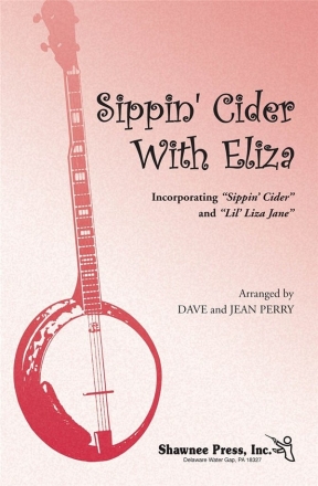 Sippin' Cider with Eliza SAB Chorpartitur