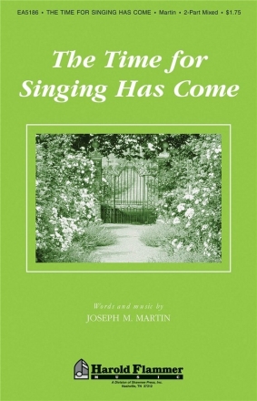 The Time for Singing Has Come 2-Part Choir Chorpartitur