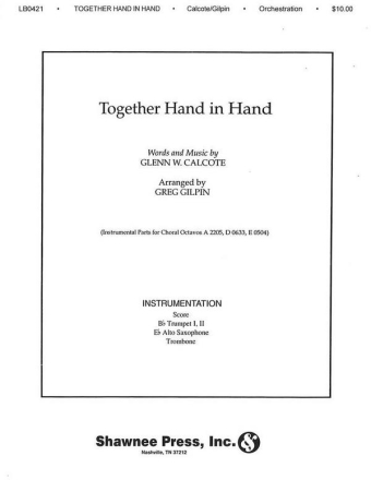 Together, Hand in Hand Trumpet, Saxophone and Trombone Partitur + Stimmen