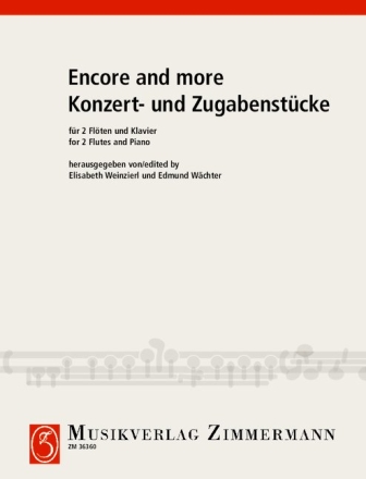 Encore and more fr 2 Flten und Klavier Partitur und Stimmen