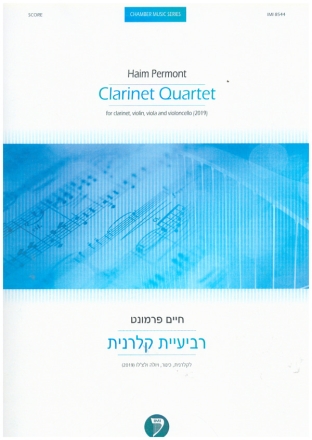 Clarinet Quartet for clarinet, violin, viola and violoncello score and parts