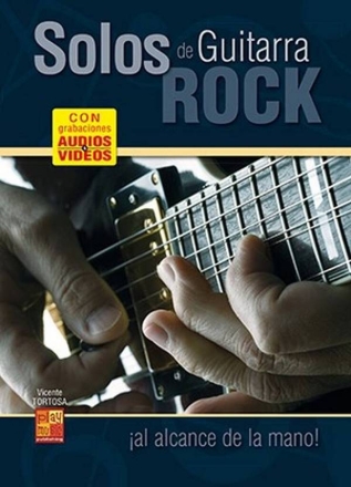 Solos de guitarra rock al alcance de la mano! Guitar Book & Media-Online