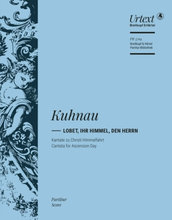 Lobet, ihr Himmel, den Herrn  fr Soli, gem Chor und Orchester Partitur