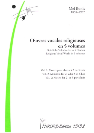 Oeuvres vocales religieuses en 5 volumes vol. 2 fr gem Chor und Orgel Partitur