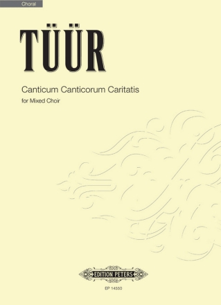 Canticum Canticorum Caritatis for mixed choir a cappella score (la)