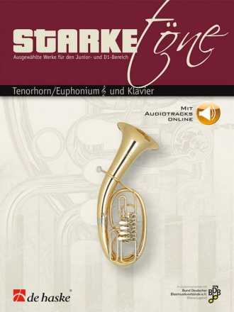 Starke Tne (+Online Audio) fr Tenorhorn/Euphonium und Klavier