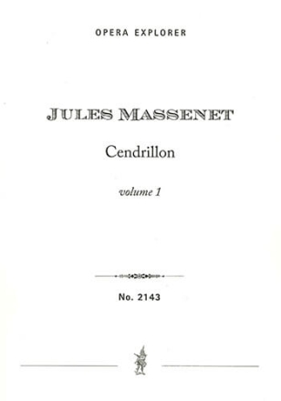 Cendrillon  Opera in four acts (with French libretto) score (2 volumes)