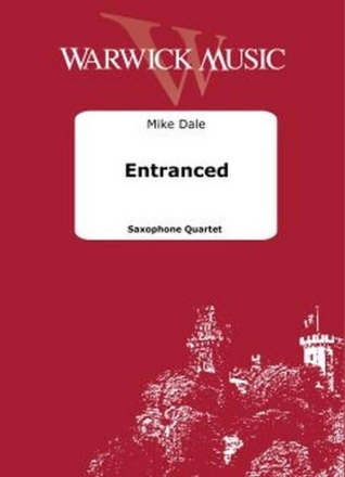 Entranced Saxophone Quartet Set Of Parts