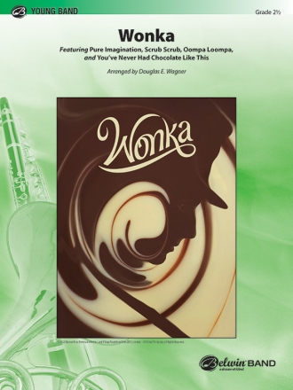 Wonka   for symphonic wind band score and parts