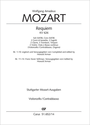 Requiem (Arman-Fassung) Soli SATB, Coro SATB, 2 Corni di bassetto, 2 Fg, 2 Tr, 3 Trb, Timp, 2 Vl, Va, Bc Einzelstimme, Violoncello/Kontrabass