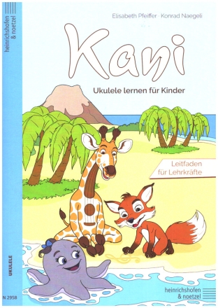 Kani - Ukulele lernen fr Kinder fr Ukulele Leitfaden fr Lehrkrfte