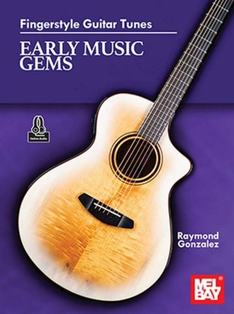 Fingerstyle Guitar Tunes - Early Music Gems Guitar Book & Media-Online