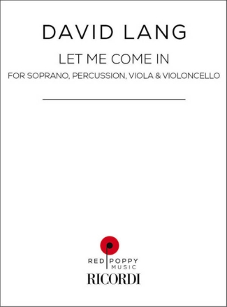 Let Me Come In Soprano, Percussion, Viola and Cello Set