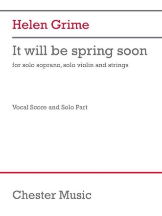 It will be spring soon (vocal score/part) Soprano Voice, Violin and Piano Vocal Score