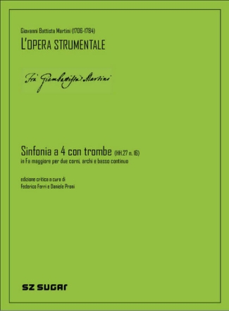 Sinfonia A Quattro Con Quattro Trombe Hh.27 N. 16 2 Horns, Strings and Basso Continuo Score