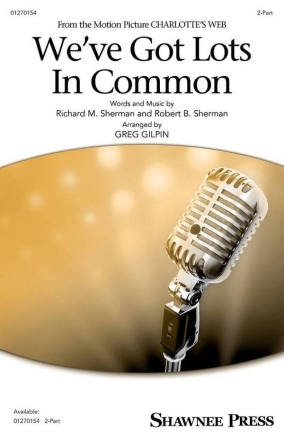 We've Got Lots In Common 2-Part Choir Choral Score