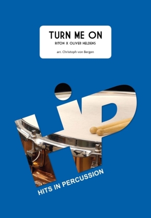 Turn me on fr Percussion-Ensemble (6-9 Spieler) Partitur und Stimmen