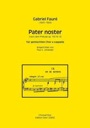 Pater noster fr gemischten Chor a cappella (nach dem Prlude op. 103/9) Gemischter Chor Partitur, Chorpartitur