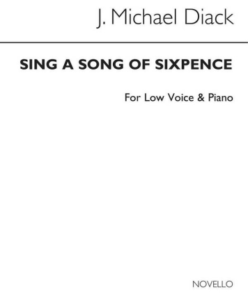 Sing A Song Of Sixpence Low Voice and Piano Buch