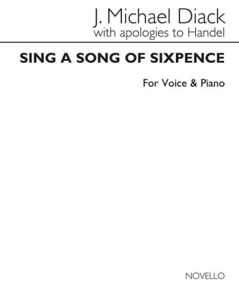 Sing A Song Of Sixpence High Voice and Piano Chorpartitur