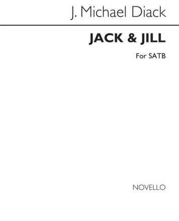 Jack and Jill SATB and Piano Klavierauszug