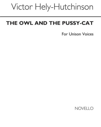 The Owl and The Pussycat Unison Voices and Piano Chorpartitur