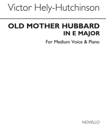 Old Mother Hubbard Medium Voice and Piano Chorpartitur