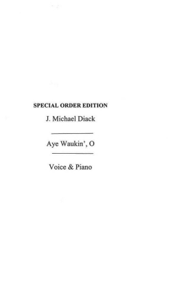 Aye Waukin', O Vocal and Piano Buch