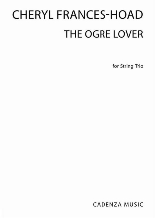 The Ogre Lover Streichtrio Buch