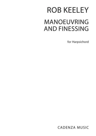 Manoeuvring And Finessing Harpsichord Buch