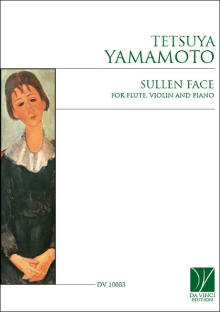 Sullen face, for Flute, violin and Piano Flute, Violin and Piano Partitur + Stimmen