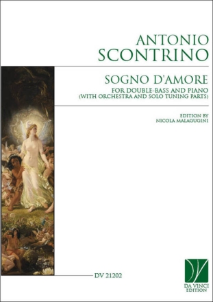 Sogno D'Amore, for Double-Bass and Piano Double Bass and Piano Buch + Einzelstimme(n)