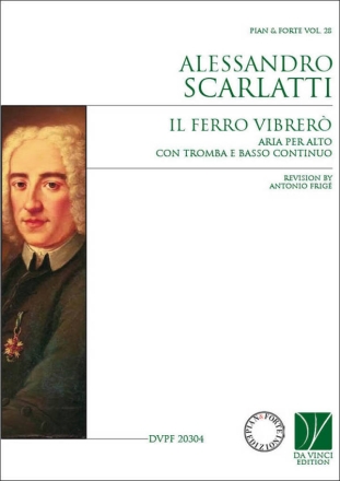 Il ferro vibrer, Aria per Alto con tromba e bc Alto Voice, Trumpet and Continuo Klavierauszug