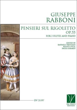 Pensieri sul Rigoletto Op.55 2 Flutes and Piano Partitur + Stimmen