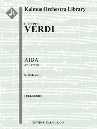 Aida: Act I, Prelude (f/o score) Scores