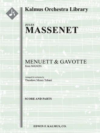 Manon: Minuet and Gavotte (f/o) Full Orchestra