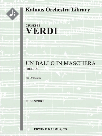 Un Ballo in Maschera: Prelude (f/o sc) Scores