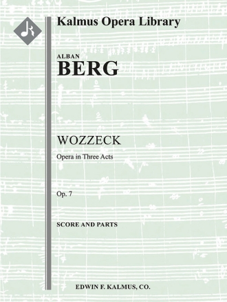 Wozzeck, Op. 7 (Complete Opera) Full Orchestra