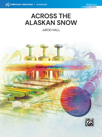 Across the Alaskan Snow (c/b sc) Scores