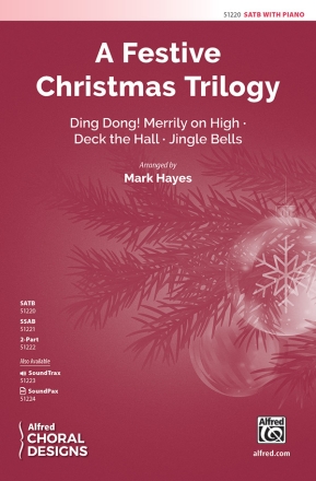 A Festive Christmas Trilogy SATB Mixed voices