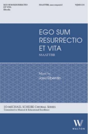 Ego sum resurrectio et vita SSAATTBB Choral Score