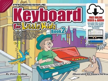 Progressive Keyboard for Little Kids - Book 2 Keyboard Book & Media-Online