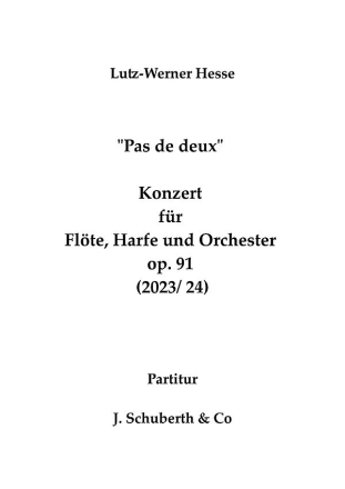 'Pas de deux' - Konzert op.91 (2023/2024) fr Flte, Harfe und Orchester Partitur