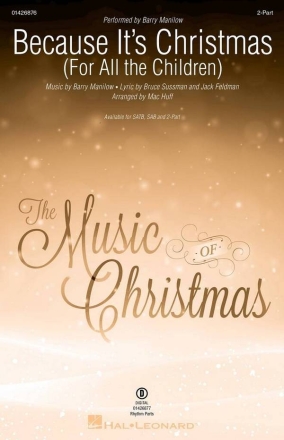 Because It's Christmas 2-Part Choir Choral Score