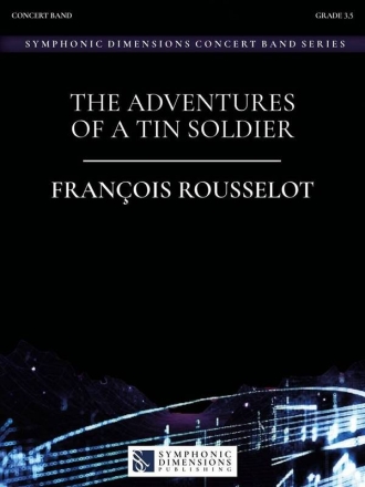 The Adventures of a Tin Soldier Concert Band/Harmonie Set