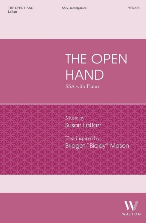 The Open Hand SSA and Piano Choral Score